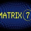Matrix7 Uyumlaması
