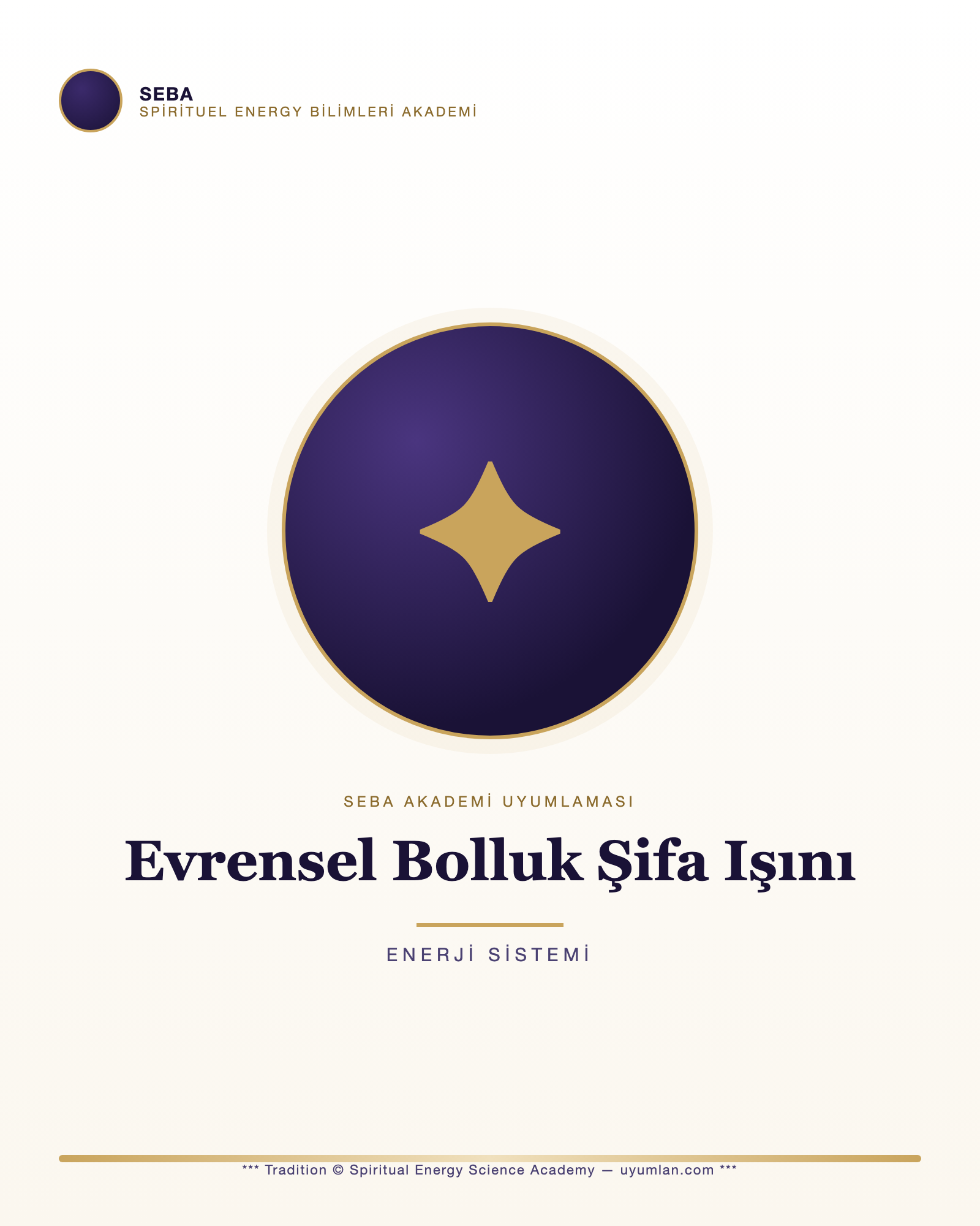 Evrensel Bolluk Şifa Işını